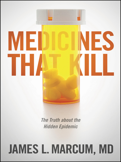 Title details for Medicines That Kill by James L. Marcum - Available